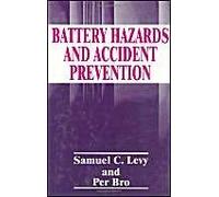 Battery Hazards And Accident Prevention