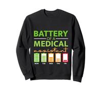 Battery Of A Medical Assistant Sweatshirt