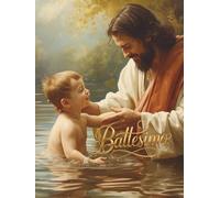 BATTESIMO Libro degli Ospiti per Bambino: Un ricordo speciale per il giorno del Battesimo Messaggi, auguri e dediche per un momento indimenticabile