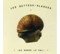 Batteux Slaques - Ca Sonne Le Cul [Import]
