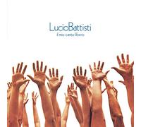 Battisti Lucio - Il Mio Canto Libero