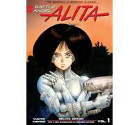 Yukito Kishiro – Battle Angel Alita Deluxe 1 – Contient vol. 1-2