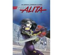 Kishiro, Yukito – Battle Angel Alita Deluxe 2 – Contient vol. 3-4 – Relié
