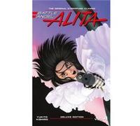 Battle Angel Alita Deluxe 4 (Contains Vol. 7-8)