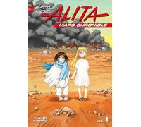 Battle Angel Alita Mars Chronicle 1