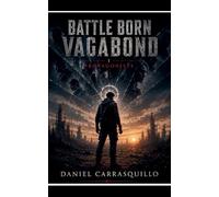 Battle Born Vagabond Protagonist