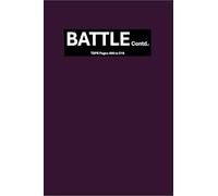 BATTLE Contd.: TSPR Pages 466 to 516: The Secret Place Revelations