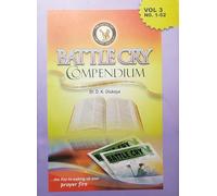 Battle Cry Compendium Volume 3 by Dr. D.K. Olukoya