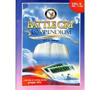 Battle Cry Compendium Volume 6 by Dr. D.K. Olukoya