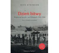 Battle Day - Rick Atkinson (Buch auf Polnisch)