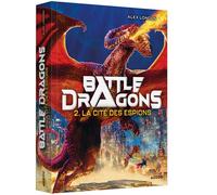 Alex London – Battle Dragons – Tome 2 : La cité des espions – Broché