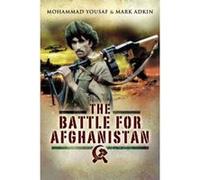 Battle for Afghanistan Mark Adkin, Mohammad Yousaf (Auteur)