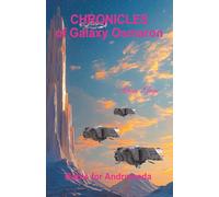 Battle for Andromeda: Chronicles of Galaxy Osmaron