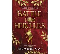 Battle for Hercules (Standard Edition): the highly anticipated third instalment in the dark romantasy TikTok sensation that began with BLOOD OF HERCULES
