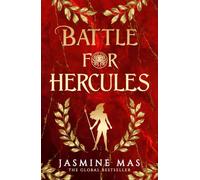 Battle for Hercules: the highly anticipated third instalment in the SUNDAY TIMES BESTSELLING dark romantasy TikTok sensation that began with BLOOD OF HERCULES