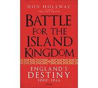 La bataille pour le royaume insulaire – Le destin de l'Angleterre 1000-1066 – Osprey Publishing
