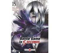 Battle Game in 5 Seconds - vol. 15 Saizou Harawata (Auteur), Kashiwa Miyako (Dessinateur)