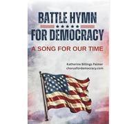 Battle Hymn for Democracy: United We Are Strong