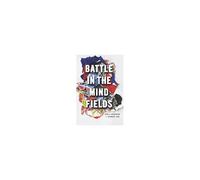 Battle In The Mind Fields