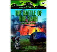 The Vietnam War - The Battle Of Khe Sanh