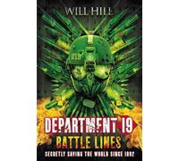 Battle Lines: A Department 19 Novel