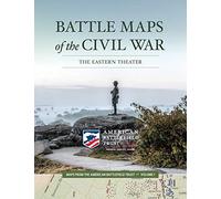 Battle Maps of the Civil War: The Eastern Theater (Volume 1)