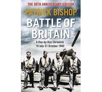Battle of Britain: A day-to-day chronicle, 10 July-31 October 1940