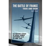 Battle of France: Then and Now