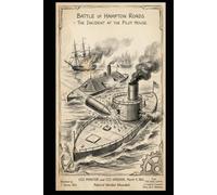 Battle of Hampton Roads: The Incident At The Pilot House