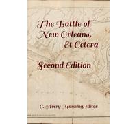 Battle of New Orleans, Et Cetera