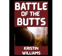 Battle of the Butts: One Friendship, Two Sets of Cheeks, and a Whole Lot of Naked Nonsense!