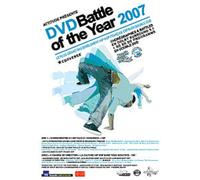 Battle of the Year 2007 – La plus grande manifestation de hip-hop française – Atoll (2007)