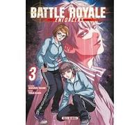 Battle Royale - Enforcers T03 Koushun Takami (Auteur), Yukai Asada (Illustration)