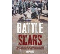 Battle Scars by Chip Reid Chip Reid (Auteur)