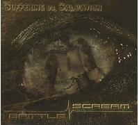 Battle Scream - Suffering Vs. Salvation