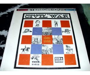 Battle Songs & Ballads of The Civil War 1861-1865