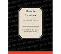 Battle Studies Picq, Colonel Charles-Jean-Jacques-J (Auteur)