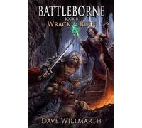 Battleborne Book 2: Wrack and Ruin