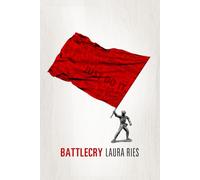 Battlecry: Winning the Battle for the Mind with a Slogan that Kills