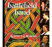 Battlefield Band - Across the Borders