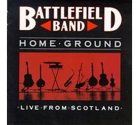 Battlefield Band - Home Ground