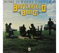 Battlefield Band - Home Where The Van is [Import]