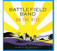 Battlefield Band - on The Rise