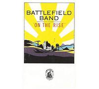 Battlefield Band - on The Rise