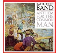 Battlefield Band, the - Anthem for the Common Man