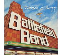 Battlefield Band - There's A Buzz
