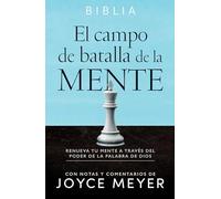 Battlefield of the Mind Bible: Renueva Tu Mente Con El Poder De La Palabra De Dios