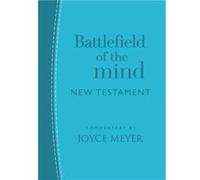 Battlefield of the Mind New Testament Arcadia Blue Leather by Joyce Meyer Joyce Meyer (Auteur)