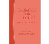 Battlefield of the Mind New Testament Coral Leather by Joyce Meyer Joyce Meyer (Auteur)