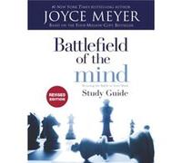 Battlefield of the Mind Study Guide Revised Edition by Joyce Meyer Joyce Meyer (Auteur)